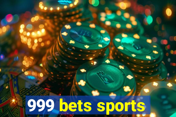 999 bets sports